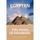 Häfte: Egypten - Dan Johansson